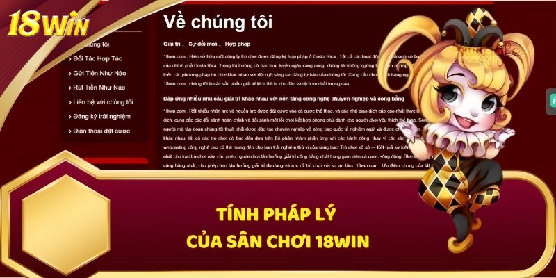 Tính pháp lý của 18win thể hiện qua hàng loạt giấy phép